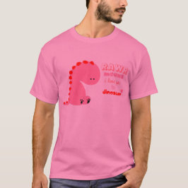 rawr bedeutet i-Liebe Sie im Dinosaurier-Shirt T-Shirt