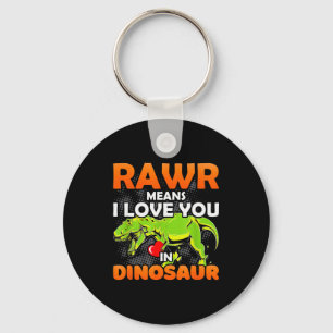 Rawr bedeutet ich liebe dich in Dinosaurier Lustig Schlüsselanhänger