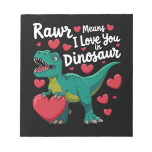 Rawr bedeutet Ich liebe dich in Dinosaurier T Rex  Notizblock