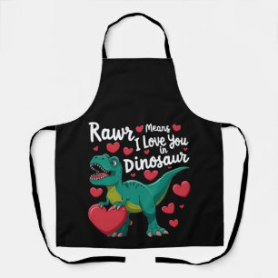 Rawr bedeutet Ich liebe dich in Dinosaurier T Rex  Schürze