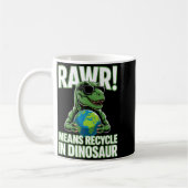 Rawr bedeutet recyceln bei Dinosaurier-Kindern Jun Kaffeetasse (Links)