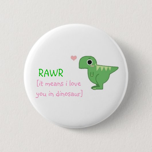 RAWR BUTTON (Vorderseite)