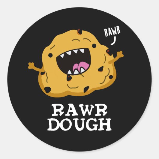 Rawr Dough Funny Food Pub Dark BG Runder Aufkleber (Vorderseite)