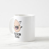 Rawr Egg Funny Roaring Roheier Pub Kaffeetasse (Vorderseite Links)