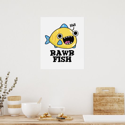 Rawr Fish Funny Animal Pub Poster (Küche)