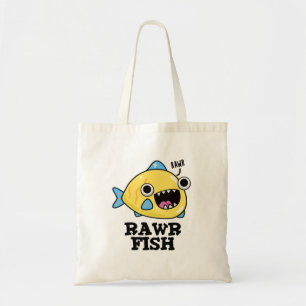 Rawr Fish Funny Animal Pub Tragetasche