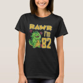 Rawr I m 82 T-Shirt (Vorderseite)