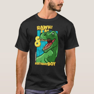 Rawr I m 8 Birthday Boys 8. Geburtstag Dino Tyrann T-Shirt