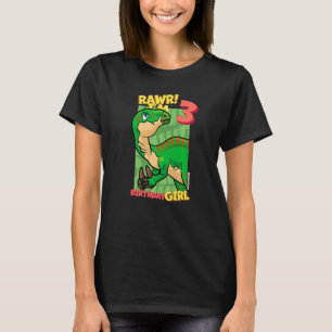 Rawr Ich bin 3 Geburtstag Mädchen 3. Geburtstag Di T-Shirt