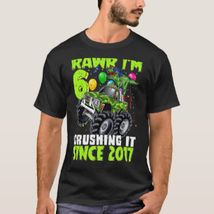 Rawr Ich bin 6 Breushing It 2017 Monster Truck Din T-Shirt