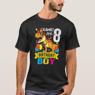 Rawr ich bin 8 8. Geburtstag Dinosaurier Boys Dino T-Shirt