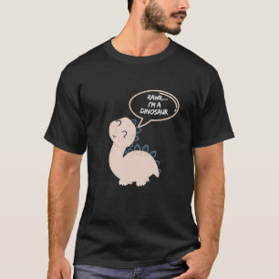 Rawr Ich bin ein Dinosaurier Spaß und Niedlich bin T-Shirt