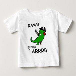 RAWR ist Dinosaurier für ARRR Baby T-shirt