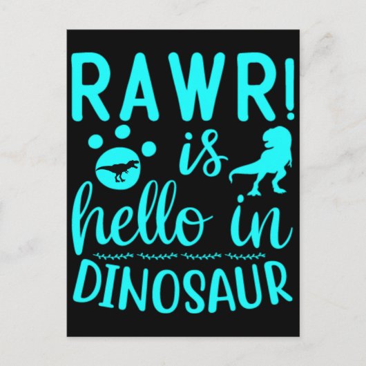 Rawr! Ist Hello in Dinosaur Postkarte (Vorderseite)