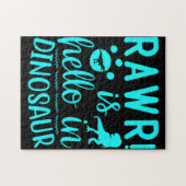 Rawr! Ist Hello in Dinosaur Puzzle (Horizontal)