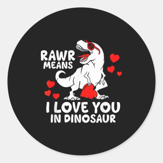 Rawr Means I Love You In Dinosaur Valentine’s Day Runder Aufkleber (Vorderseite)