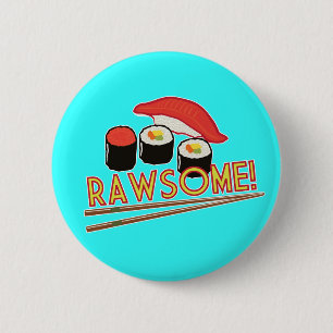 Rawsome! Button