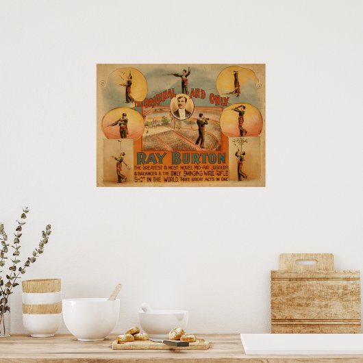 RAY BURTON High Wire Juggler VAUDEVILLE Poster (Küche)