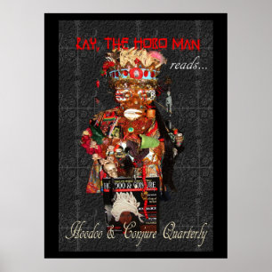 Ray the Hobo Man Reads Hoodoo & Conjure Quarterly Poster