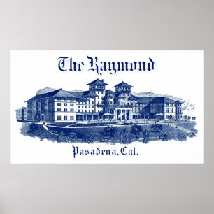 Raymond-Hotel 1901 Pasadena Kalifornien Poster