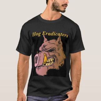 razorback2, Schwein Eradicaters T-Shirt