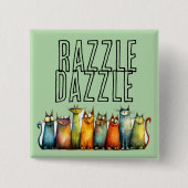 Razzle Dazzle Knopf Button (Vorderseite)
