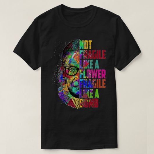 RBG fragil wie eine Bombe Ruth Bader Ginsburg T-Shirt (Design vorne)