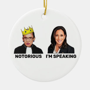 RBG Notorious Kamala Harris Ich spreche Keramik Ornament