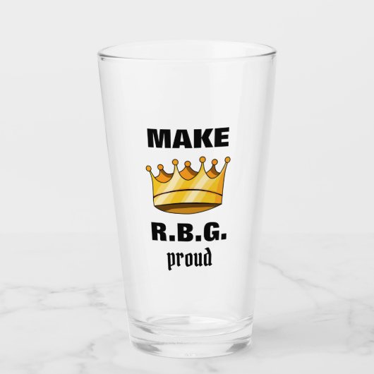 RBG Proud Ruth Bader Ginsburg Beer Pint Glas (Vorderseite)