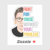 RBG-Quotes, kämpfen für diejenigen, die ohne Ihre  Aufkleber (Blatt)