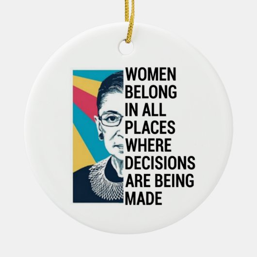 Rbg Quotes, Ruth Bader Ginsburg Zitat Keramik Ornament (Vorne)