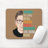 RBG, RBG-Zitat, Frauen gehören in alle Bereiche Mousepad (Mit Mouse)