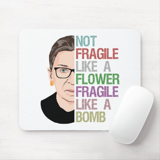 RBG Ruth Bader Ginsburg fragil wie eine Blume Mousepad (Mit Mouse)