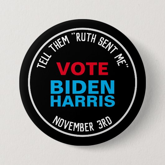 RBG Ruth SENT Me BIDEN HARRIS 2020 Button (Vorderseite)