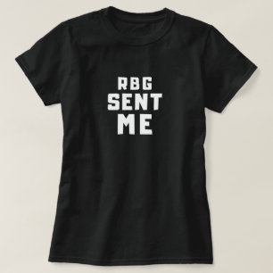 Rbg schickte mich, ruth bader, berüchtigt T-Shirt