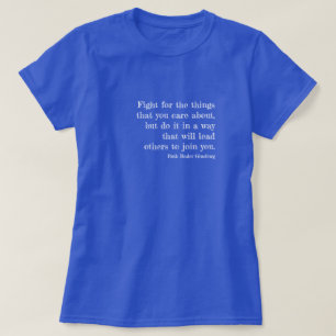 RBG Zitat - Kampf um die Dinge, die dir wichtig si T-Shirt