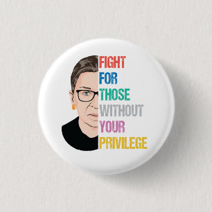 RBG-Zitate, kämpfen Sie für diejenigen, die ohne I Button