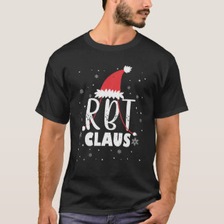 RBT Claus Santa Christmas Behavior Tech T-Shirt