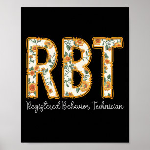 Rbt Registrierter Verhaltenstechniker Fall Floral Poster