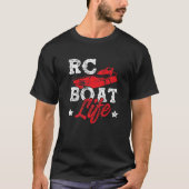 RC Boat Life Remote Control Boat Racing Collector T-Shirt (Vorderseite)