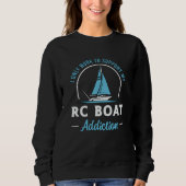 RC Bootverhalten Remote Model Funny RC Boote Sweatshirt (Vorderseite)