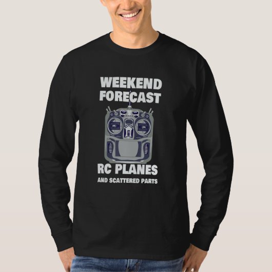 RC-Pilot-Wochenendvorhersage RC-Flugzeug Flugzeug T-Shirt (Vorderseite)