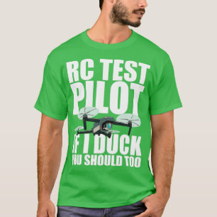 RC-Testpilot, wenn ich entbeine, sollten Sie zu 1 T-Shirt