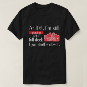 RD Custom Birthday Shirt, Funny 102. Geburtstag Gi T-Shirt