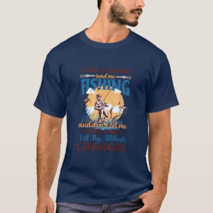 RD I Need A Timeout Send Me Fishing Funny Fisherme T-Shirt