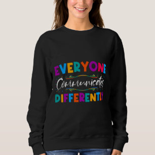 Rd Jeder kommuniziert anders Autismus Specia Sweatshirt