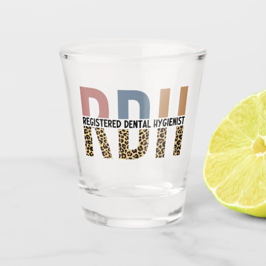RDH Registered Dental Hygienic Leopard Typografy Schnapsglas (Vorderseite)