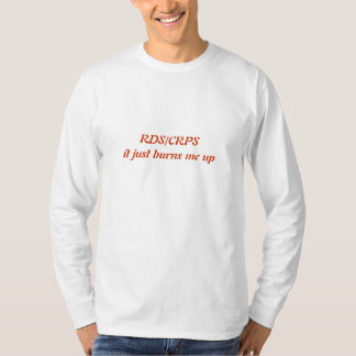 RDS/CRPS brennt es mich gerade oben T-Shirt
