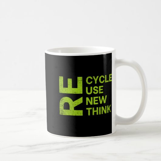 Re Cycle Use New Think Earthday Save The Enviormen Kaffeetasse (Rechts)