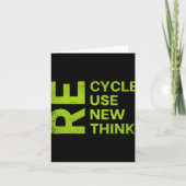 Re Cycle Use New Think Earthday Save The Enviormen Karte (Vorderseite)